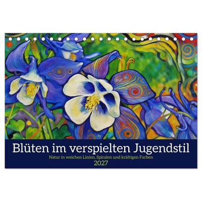 Blüten im verspielten Jugendstil (Tischkalender 2027 DIN A5 quer), CALVENDO Monatskalender