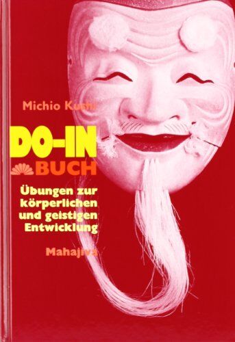 Michio Kushi - Do-In Buch: Übungen zur körperlichen und geistigen Entwicklung - Preis vom 13.10.2026 11:25:28 h