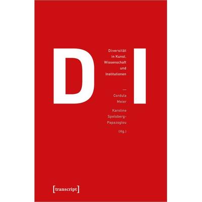 Heidi – Diversität in Kunst, Wissenschaft und Institutionen, Taschenbuch von , Transcript, 978-3-8376-4542-2