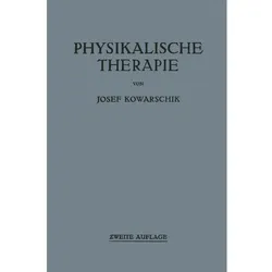 Physikalische Therapie, Fachbücher von Josef Kowarschik