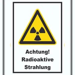 HB-Druck Achtung Radioaktive Strahlung A4 (210x297mm) Schild