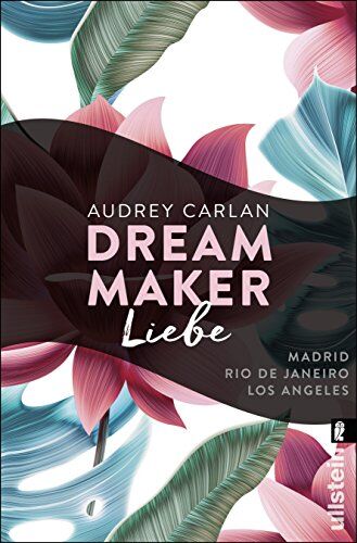 Audrey Carlan - Dream Maker - Liebe (The Dream Maker, Band 4) - Preis vom 18.10.2026 19:22:15 h
