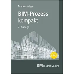 BIM-Prozess kompakt, Fachbücher von Marion Wiese