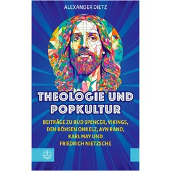 Dietz:Theologie und Popkultur, Fachbücher von Alexander Dietz