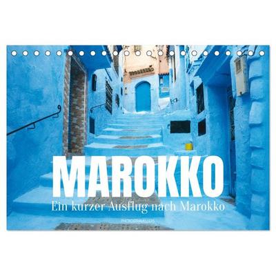 Ein kurzer Ausflug nach Marokko (Tischkalender 2027 DIN A5 quer), CALVENDO Monatskalender