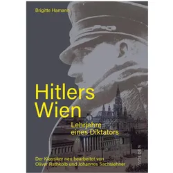 Hitlers Wien, Sachbücher von Brigitte Hamann, Oliver Rathkolb, Johannes Sachslehner