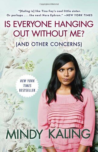 Mindy Kaling - Is Everyone Hanging Out Without Me? (And Other Concerns) - Preis vom 30.09.2026 09:01:18 h