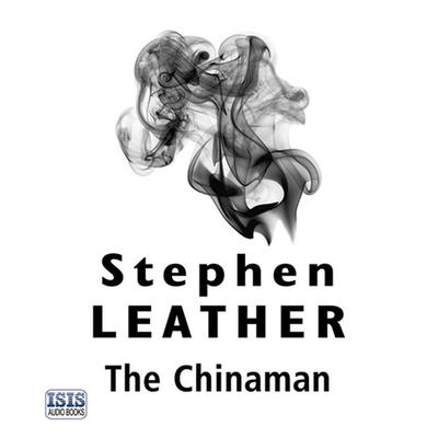 The Chinaman - Stephen Leather, Audio, 9781445090252
