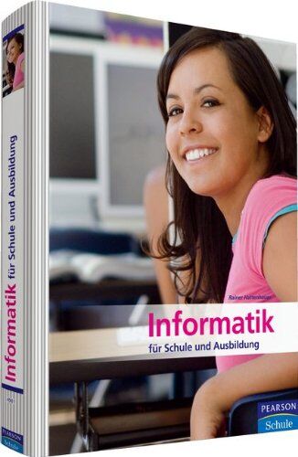 Hattenhauer, Dr. Rainer - Informatik für Schule und Ausbildung - Lehr-und Lernbuch für Schule und Ausbildung (Pearson Studium - Informatik Schule) - Preis vom 30.09.2026 09:01:18 h