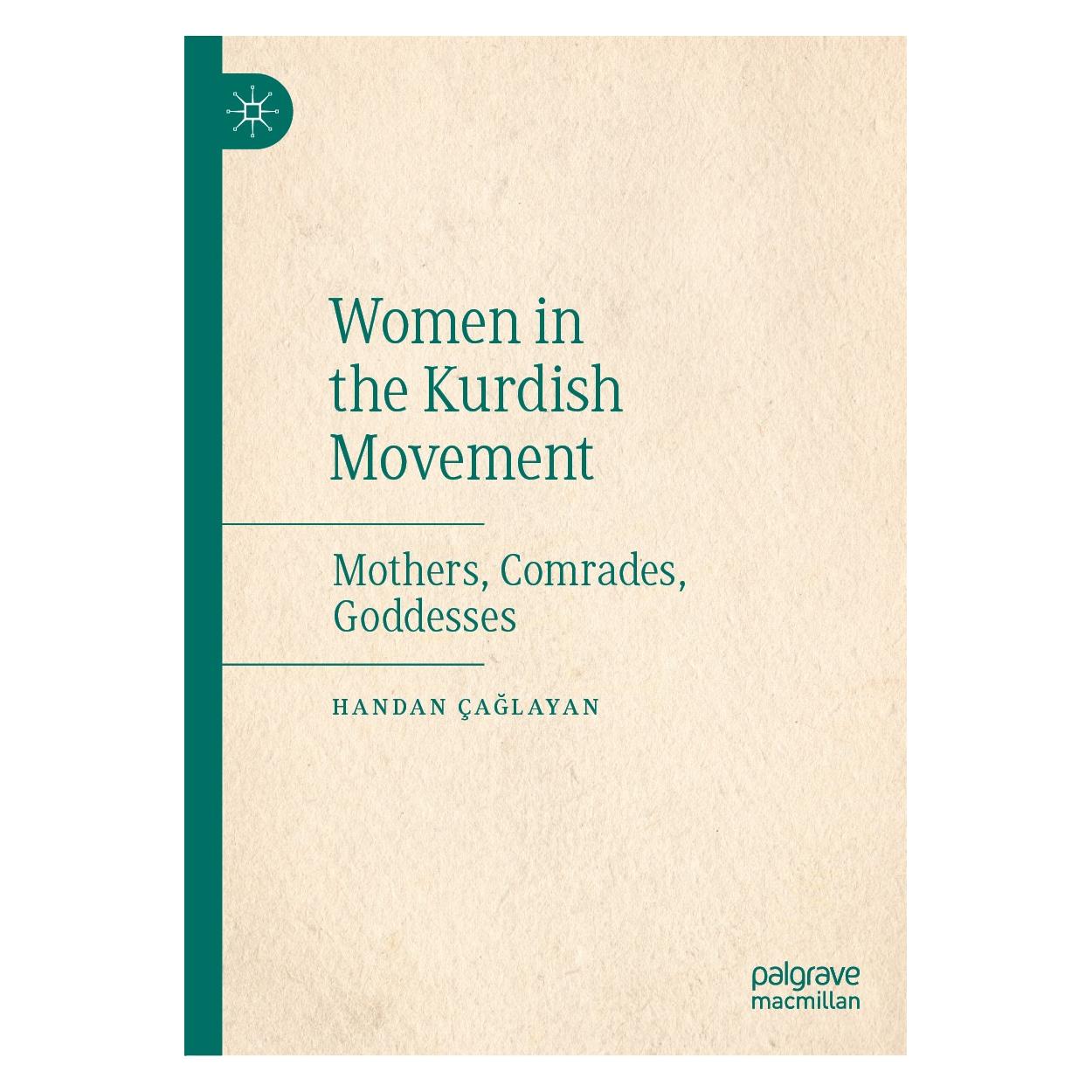 Springer Women in the Kurdish Movement (Englisch, Hardcover, Handan Çağlayan) (9783030247430)