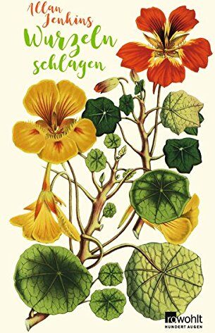Allan Jenkins - Wurzeln schlagen: Ein Jahr im Garten auf der Suche nach mir selbst - Preis vom 13.10.2026 19:28:25 h