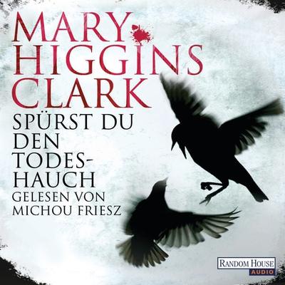 Spürst du den Todeshauch - Mary Higgins Clark, Audio, 9783837121865