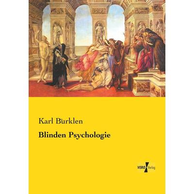Blinden Psychologie, Taschenbuch von Karl Bürklen, Vero Verlag, 978-3-7372-1133-8