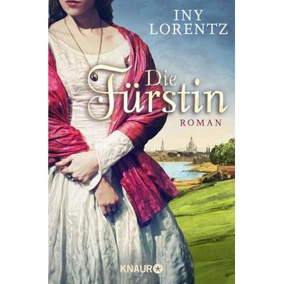Die Fürstin, Taschenbuch von Iny Lorentz, Knaur Taschenbuch
