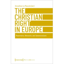 The Christian Right in Europe, Fachbücher von Gionathan Lo Mascolo