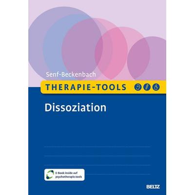 Therapie-Tools Dissoziation, Set von Philine Senf-Beckenbach, Beltz Verlagsgruppe GmbH & Co. KG, 978-3-621-29121-7