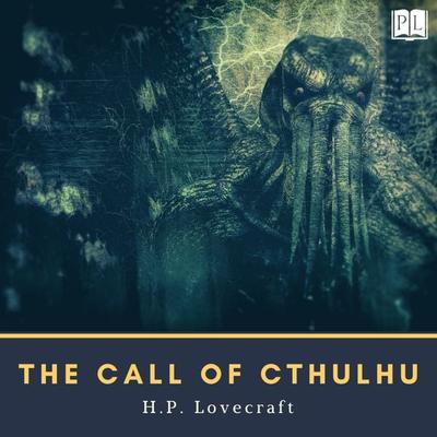 The Call of Cthulhu - Howard Phillips Lovecraft, Audio, 4066338996954