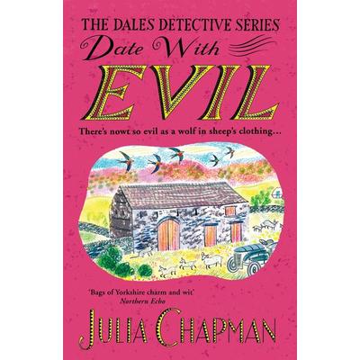 Date with Evil, Taschenbuch von Julia Chapman, Pan macmillan Ltd., 978-1-5290-9540-1