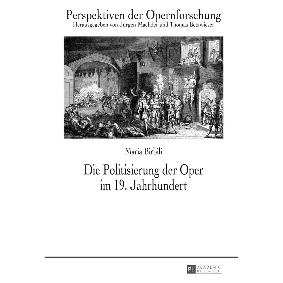 Peter Lang Birbili:Die Politisierung der Oper im 1 (Deutsch, Hardcover, Maria Birbili) (67837076)
