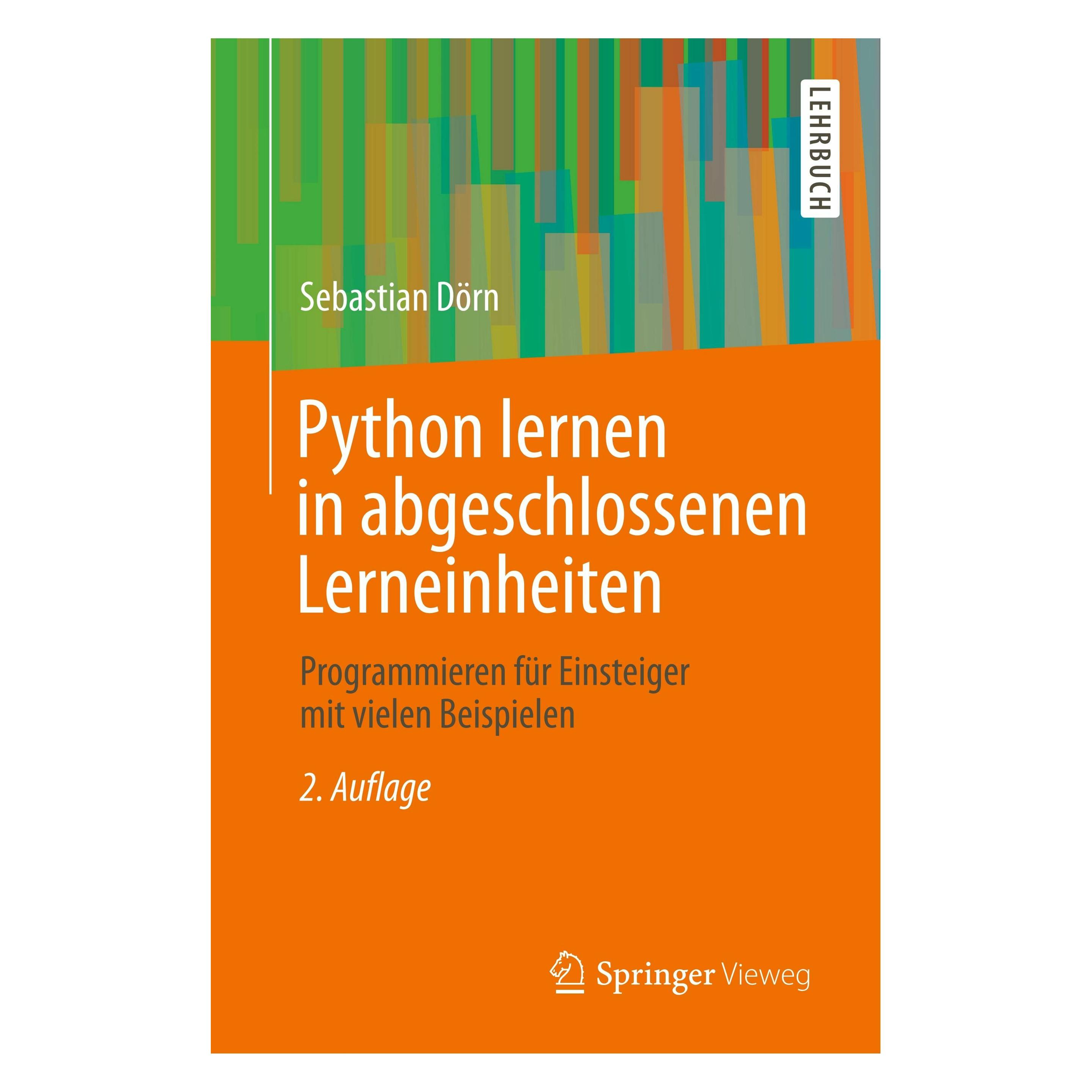 Springer Python lernen in abgeschlossenen Lerneinheiten (Deutsch, Softcover, Sebastian Dörn) (35151623)