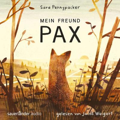 Mein Freund Pax - Sara Pennypacker, Audio, 9783732448807