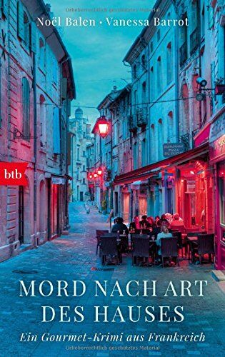 Noel Balen - Mord nach Art des Hauses: Ein Gourmet-Krimi aus Frankreich - Preis vom 14.10.2026 23:07:16 h