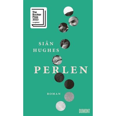 Perlen, Gebundene Ausgabe von Siân Hughes, DuMont Buchverlag, 978-3-7558-0008-8