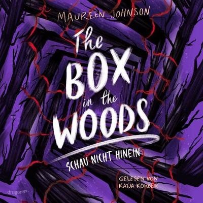 The Box in the Woods. Schau nicht hinein - Maureen Johnson, Audio, 9783748803119