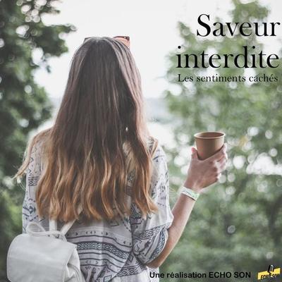 Saveur interdite - Echo-Son, Audio, 9783989113022