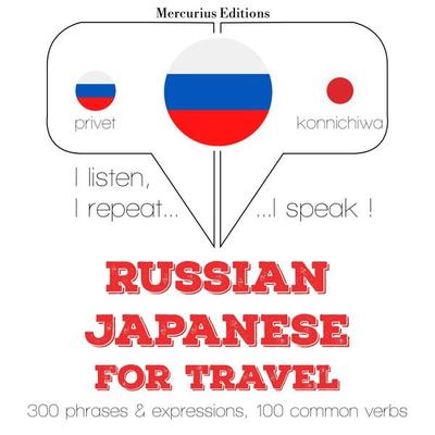 Travel words and phrases in Japanese - JM Gardner, Audio, 9782821128958