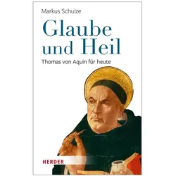 Glaube und Heil, Sachbücher von Markus Schulze