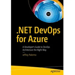 .NET DevOps for Azure, Fachbücher von Jeffrey Palermo