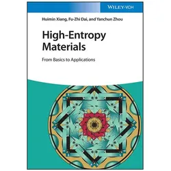 High-Entropy Materials, Fachbücher von Fu-Zhi Dai, Huimin Xiang, Yanchun Zhou