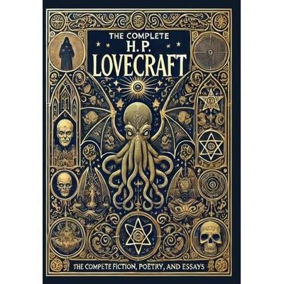 The Complete Fiction, Poetry, and Essays of H. P. Lovecraft (Collector's Edition) (Laminated Hardback with Jacket), Gebundene Ausgabe von Howard