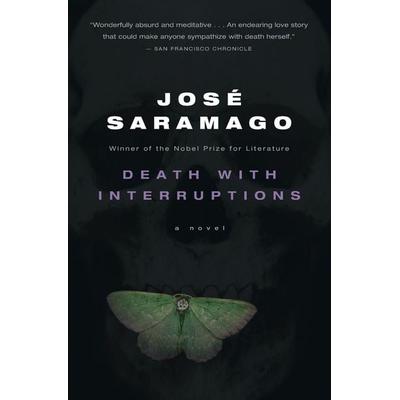 Death with Interruptions, Taschenbuch von José Saramago, HarperCollins, 978-0-547-24788-5