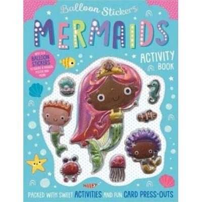 Balloon Stickers Mermaids Activity Book, Taschenbuch von Alexandra Robinson,Bethany Downing,Make Believe Ideas, Make Believe Ideas, 978-1-80058-990-2