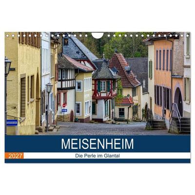 Meisenheim - Die Perle im Glantal (Wandkalender 2027 DIN A4 quer), CALVENDO Monatskalender