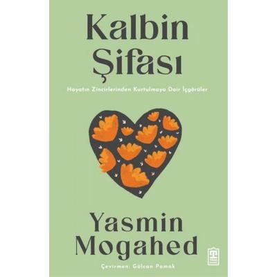 Kalbin Sifasi, Taschenbuch von Yasmin Mogahed, Tikla24.de BS