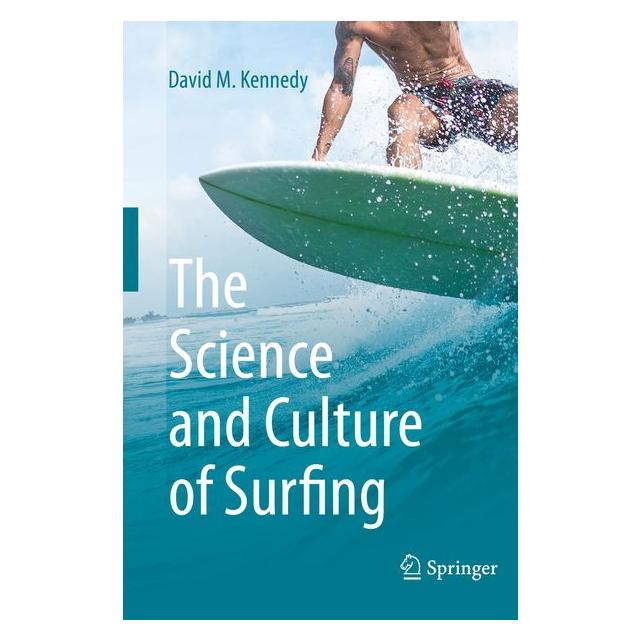 Umbreit The Science and Culture of Surfing (Englisch, Softcover, David, M Kennedy) (71885927)