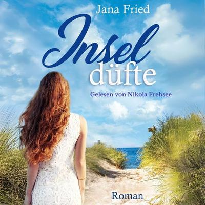 Inseldüfte - Jana Fried, Audio, 4069829168250