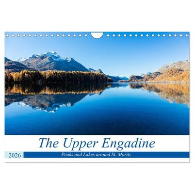 The Upper Engadine (Wall Calendar 2026 DIN A4 landscape), CALVENDO 12 Month Wall Calendar