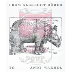 From Albrecht Dürer to Andy Warhol, Fachbücher von Patrizia Keller, Linda Schädler, Joel Scott, Arianna Quaglio