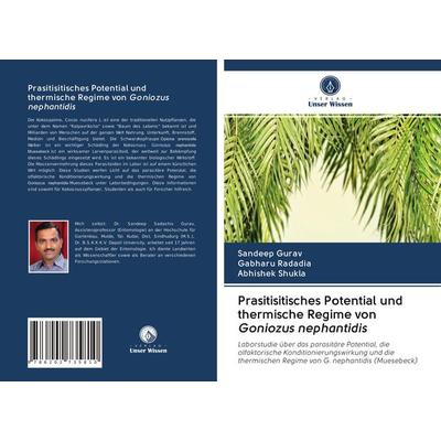 Prasitisitisches Potential und thermische Regime von Goniozus nephantidis, Taschenbuch von Sandeep Gurav,Gabharu Radadia,Abhishek Shukla, Verlag Unser