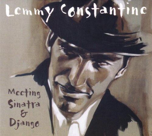 Lemmy Constantine - Meeting Sinatra & Django - Preis vom 09.10.2026 07:28:09 h