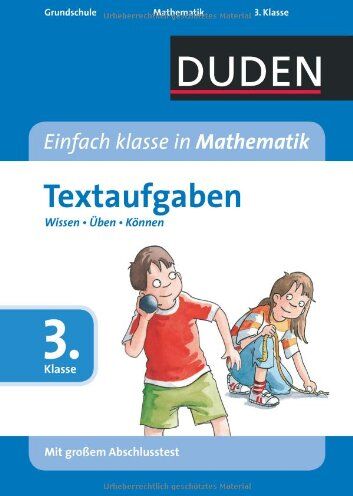 Ute Müller-Wolfangel - Duden - Einfach klasse in Mathematik 3. Klasse. Textaufgaben: Wissen - Üben - Können - Preis vom 02.10.2026 23:42:20 h