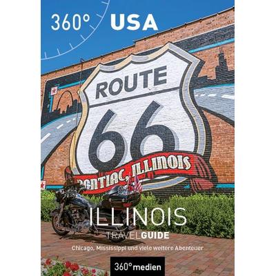 USA - Illinois TravelGuide, Taschenbuch von Christian Dose,Ralph Steffen, 360° medien, 978-3-96855-085-5