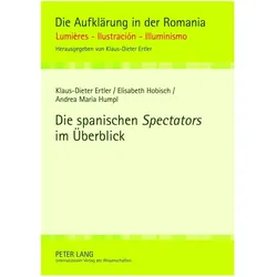 Die spanischen Spectators im Überblick, Fachbücher von Elisabeth Hobisch, Andrea Maria Humpl, Klaus-Dieter Ertler