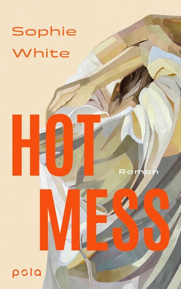 Sophie White - Hot Mess - Preis vom 13.10.2026 19:28:25 h