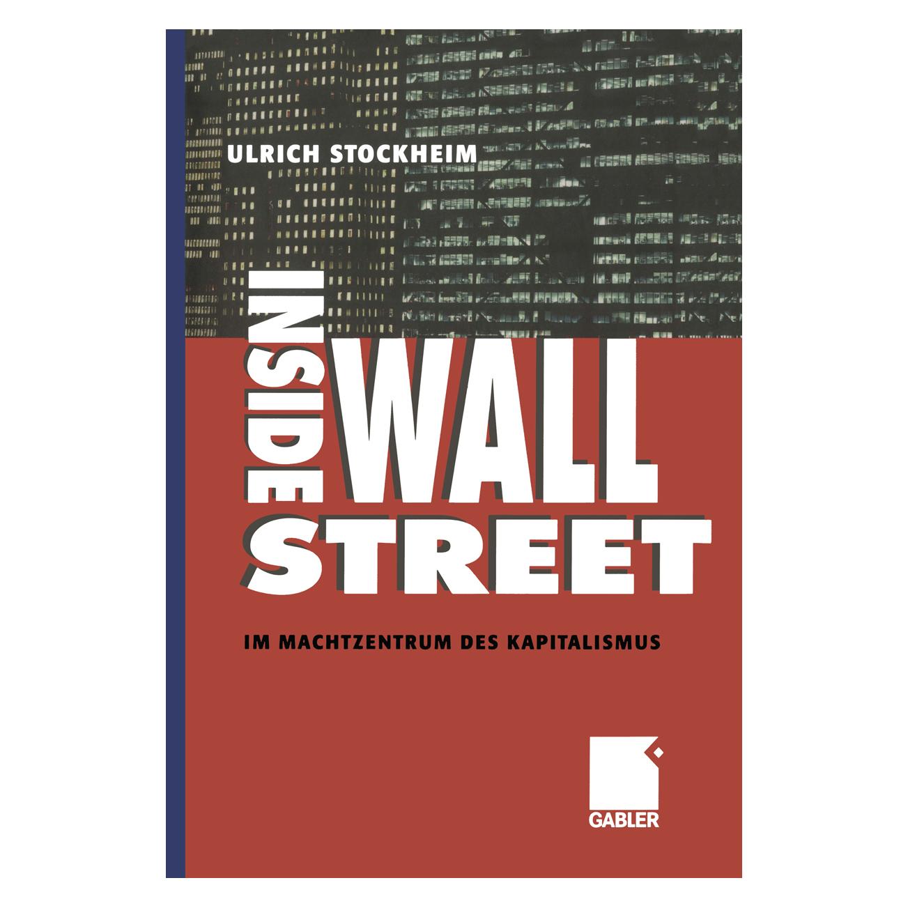 Springer Inside Wall Street (Deutsch, Softcover, Ulrich Stockheim) (55508298)