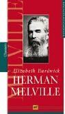 Elizabeth Hardwick - Herman Melville - Preis vom 09.10.2026 07:28:09 h